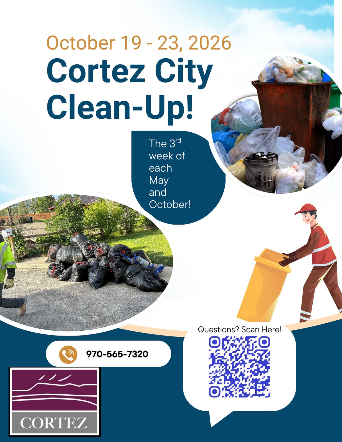 City of Cortez flyer: Cortez City Clean-Up, October 19-23, 2026, the third week of each May and October, questions 970-565-7320